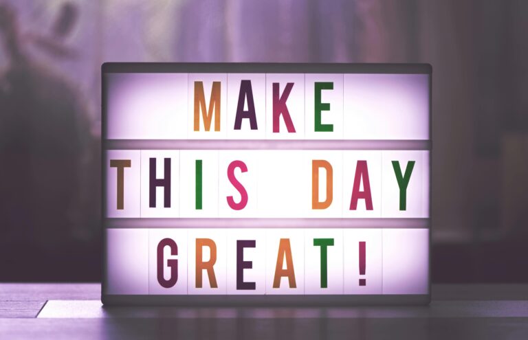 Make This Day Great 768x495